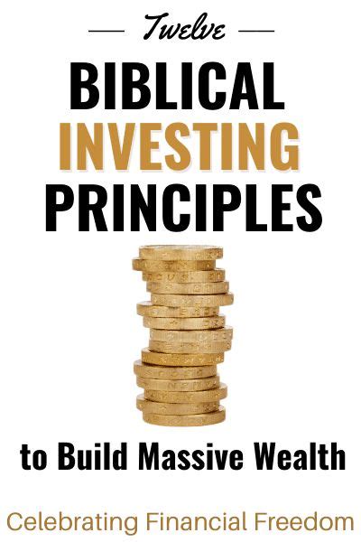 12 Biblical Investing Principles To Build Massive Wealth Celebrating