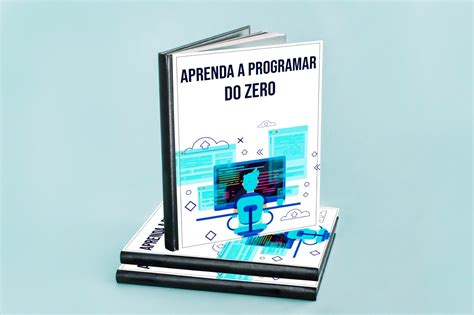 Aprenda A Programar Do ZERO