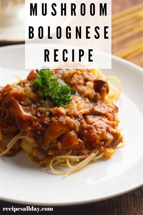 Mushroom Bolognese Recipe - RecipesAllDay