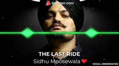 The Last Ride Sidhu Moosewala Wazir Patar Bass Boosted Trending Lofi Bass Youtube