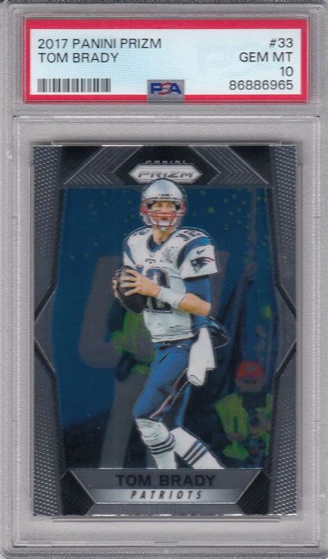 2017 Panini Prizm Tom Brady PSA 10 Gem Mint 33 EBay