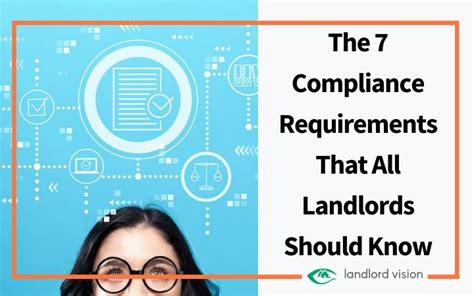 The 7 Compliance Requirements That All Landlords Should Know Landlord