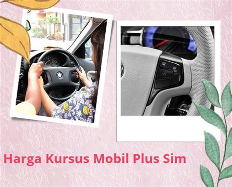 Harga Kursus Mobil Plus Sim January 2024