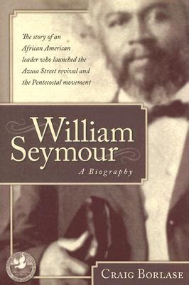 William Seymour- A Biography: The story of an African American leader ...