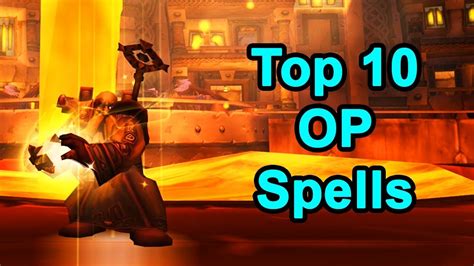 Classic WoW Top 10 Overpowered Spells Abilities YouTube