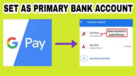 How To Change Primary Account In Google Pay Set As Primary Account