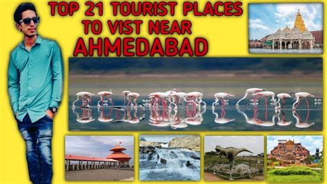 TOP 21 TOURIST PLACES TO VIST NEAR AHMEDABAD ONE DAY PICNIC NEAR