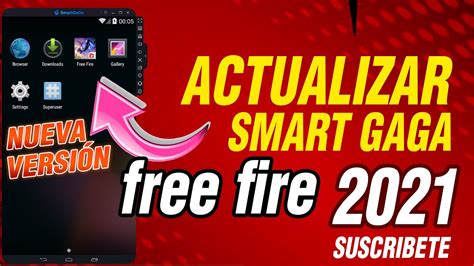 COMO ACTUALIZAR FREE FIRE EN SMART GAGA 2021 ABRIL Pc Bajos Recursos