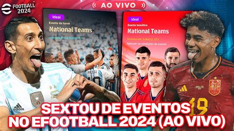 EFootball 2024 SEXTA De EVENTOS National Teams Championship Open