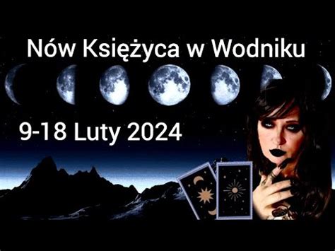 HOROSKOP na NÓW W WODNIKU Wszystkie Znaki Zodiaku tarot horoskop