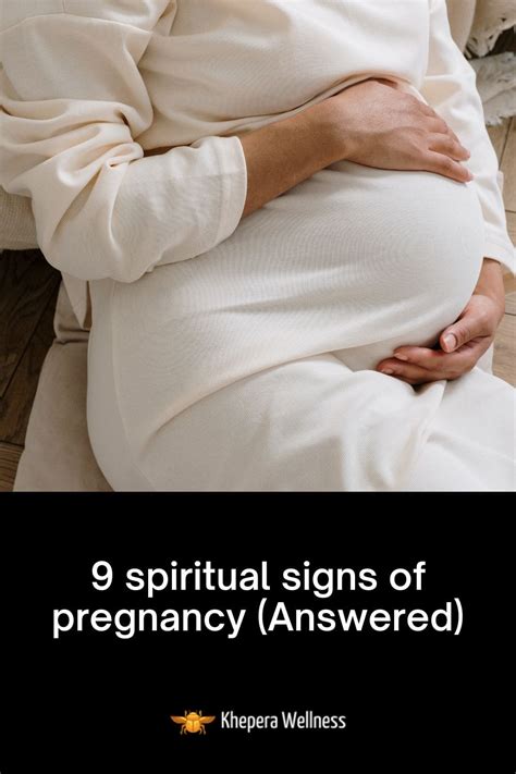 Spiritual Signs Of Pregnancy Answered Khepera Wellness