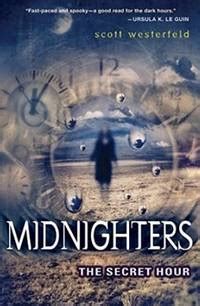 Midnighters The Secret Hour By Scott Westerfeld Paperback