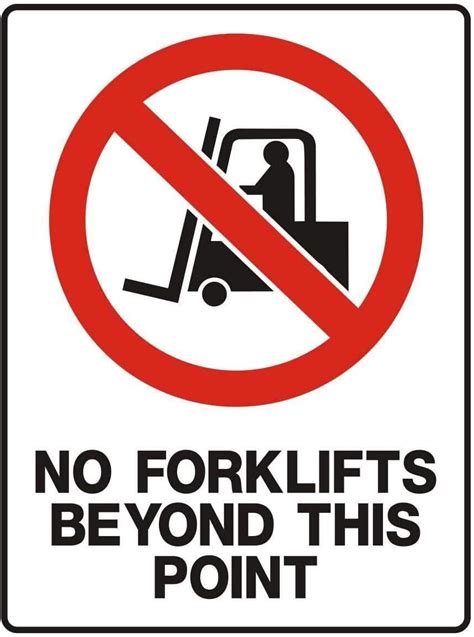 Safety Sign No Forklifts Beyond This Point Safety Signs Warning Sign