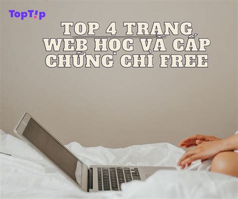 Top Tip Top 4 Trang Học Và Cấp Chứng Chỉ Free YBOX