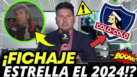 FICHAJE ESTRELLA ACABAN DE REVELAR ESTE SABADO EN COLO COLO