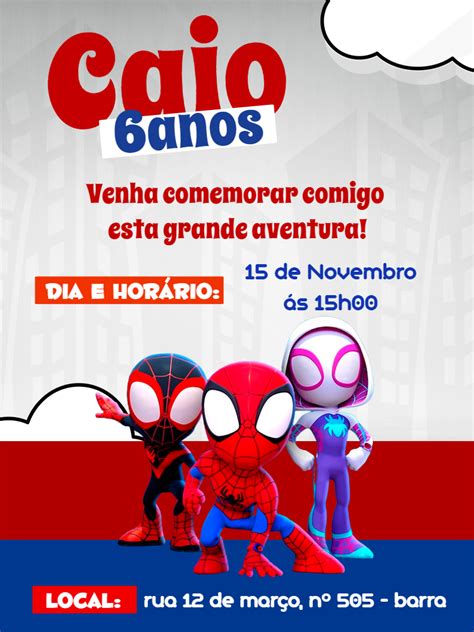 Convite Aniversário Spidey e seus amigos Edite grátis nosso