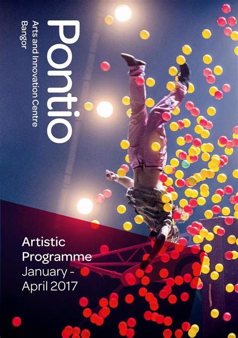 Pontio's Artistic Programme January-April 2017 by Pontio Bangor - Issuu