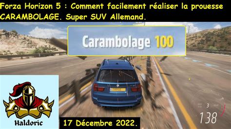 Forza Horizon 5 FH5 Comment facilement réaliser la prouesse