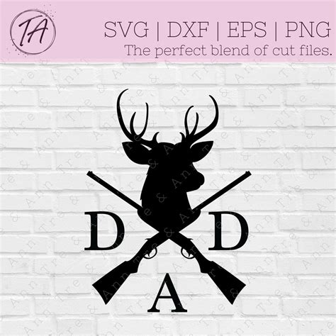 Hunting Dad Svg Dad Hunter Svg Hunting Svg Deer Hunting Etsy