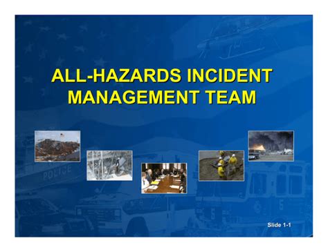 ALL HAZARDS INCIDENT MANAGEMENT TEAM