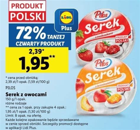 Promocja Pilos Serek Z Owocami G W Lidl