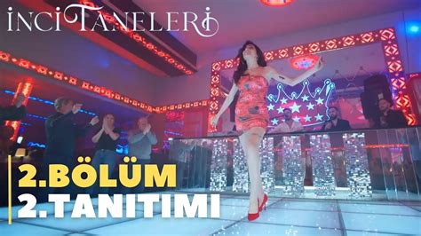 İNCİ TANELERİ 2 BÖLÜM 2 FRAGMANI YENİ BİR HAYAT DİLBER VE AZEM