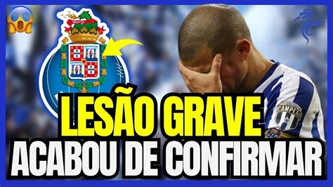 ACABOU DE CONFIRMAR ACABOU PARA ELE NOTÍCIAS DO FC PORTO YouTube