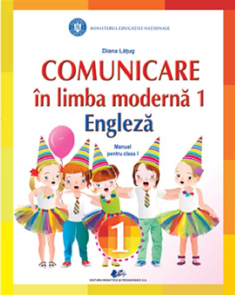 Comunicare In Limba Moderna Engleza Clasa Manual Diana Latug