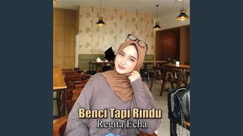 Benci Tapi Rindu YouTube Music