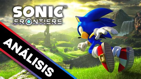 Análisis Sonic Frontiers En Nintendo Switch 💙 Rompiendo Los LÍmites De