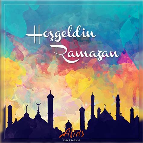 Ho Geldin Ramazan Ramadan Greetings Ramadan Preparing For Ramadan