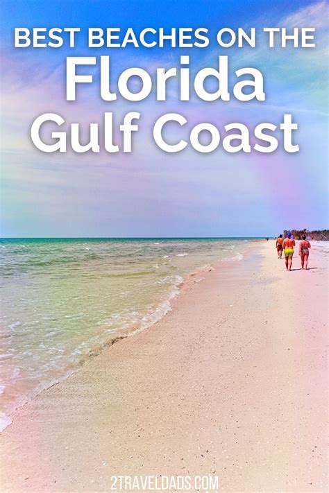 Road Trip For The Best Beaches On The Florida Gulf Coast 2traveldads