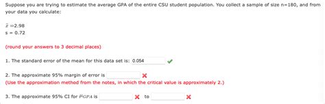 Solved Suppose You Are Trying To Estimate The Average Gpa Of Chegg