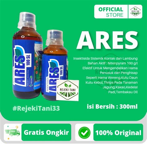 Jual Insektisida ARES 100 SL 300ml Sistemik Translaminar Racun Kontak