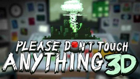 Please, Don’t Touch Anything 3D Free Download » SteamRIP