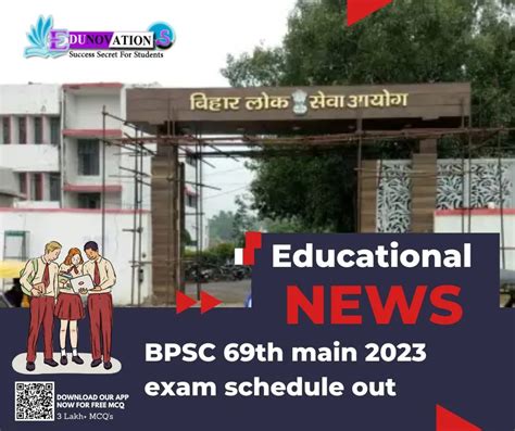 Bpsc 69th Main 2023 Exam Schedule Out Edunovations