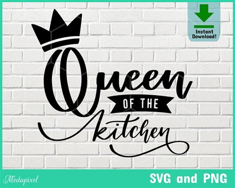 Queen Of The Kitchen Svg Kitchen Svg Funny Kitchen Svg Etsy