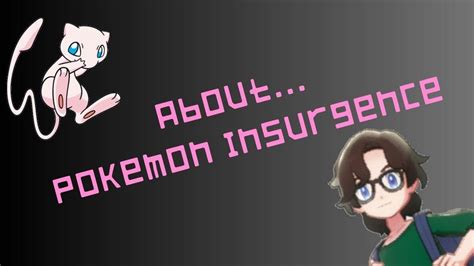 About Pokemon Insurgence Youtube