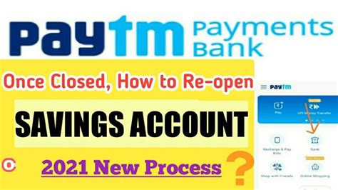 How To Re Open Paytm Payment Bank Savings Account Paytm Me Saving