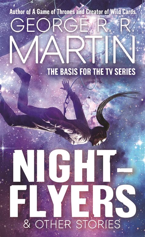 Nightflyers Other Stories By George R R Martin Tor EBooks