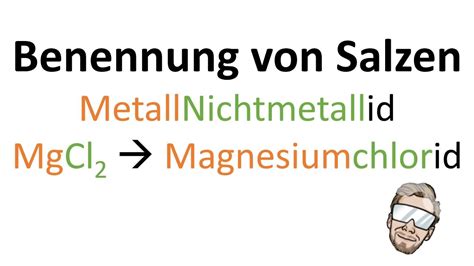 Salze Benennen Benennung Von Salzen Chemie Endlich Verstehen Youtube