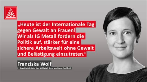 Eine Sichere Arbeitswelt Für Frauen Ig Metall Jena Saalfeld Und Gera