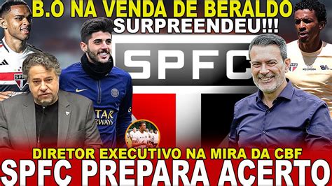 URGENTE SPFC PREPARA ACERTO VENDA DE BERALDO GERA PROCESSO CBF