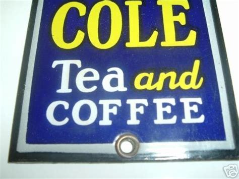 King Cole tea and coffee sign 1920"s | #16226450