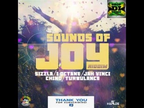 Sounds Of Joy Riddim Mix Full Sizzla I Octane Turbulence Jah Cure