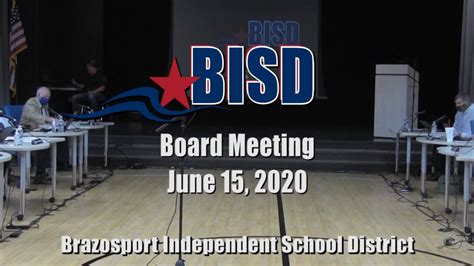 June 15, 2020 Brazosport ISD Board Meeting - YouTube