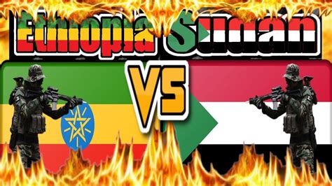 Sudan Vs Ethiopiamilitary Comparison 2021 Sudanmilitary Power Vs