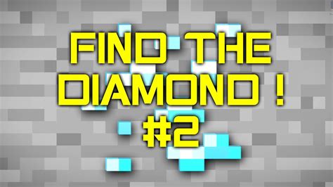 Find The Diamond Minecraft épisode 2 Fr Youtube