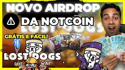 ATENÇÃO LOSTDOGS O NOVO AIRDROP E JOGO DA NOTCOIN NO TELEGRAM GANHE