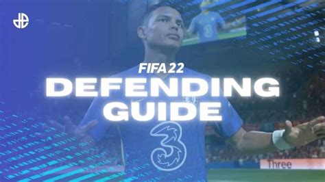 Ultimate Fifa Verteidigungsleitfaden F R Neue Steuerungen Taktiken